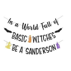 NWT In a World Full of Basic Witches Be a Sanderson Banner Halloween Decoration